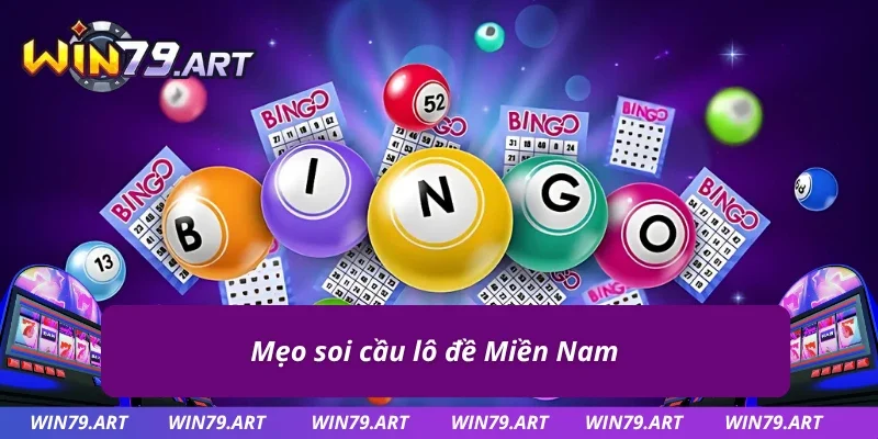 Chinh phục Xổ Số Miền Nam với kinh nghiệm soi cầu chuẩn